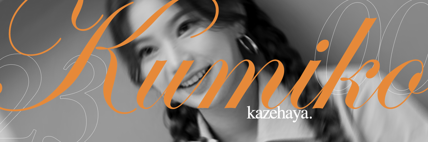 風早, 𝑘͟𝑢͟𝑚͟𝑖͟𝑘͟𝑜. banner