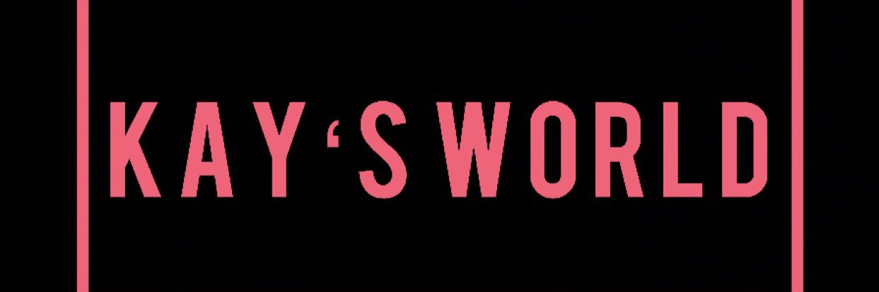 K A Y ‘ S W O R L D banner
