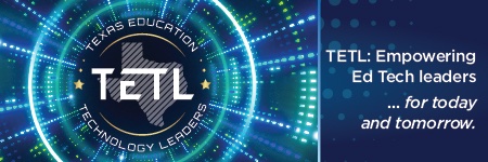 TETL--Texas Education Technology Leaders banner