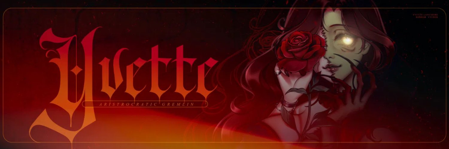 Yvette Lancshire | ღ Horror Variety VTuber ღ banner