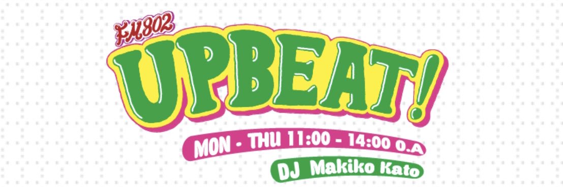 FM802 UPBEAT!'s banner