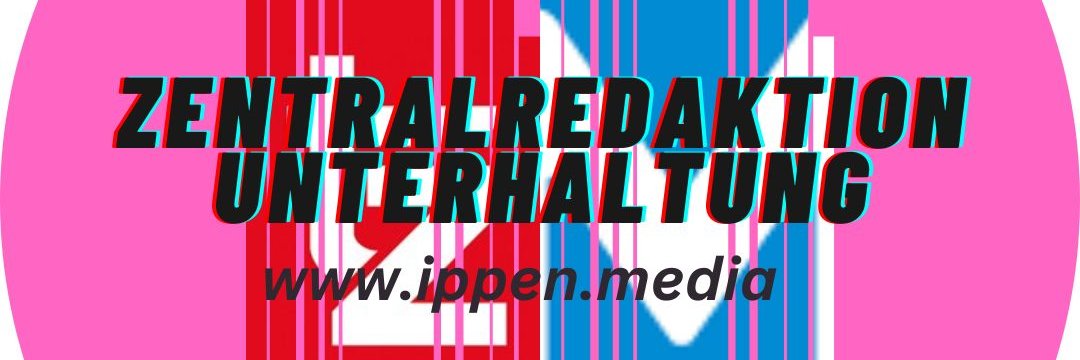 Ippen Zentralredaktion Unterhaltung banner