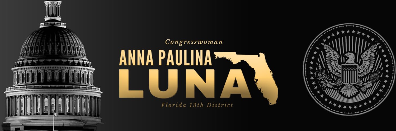 Rep. Anna Paulina Luna's banner