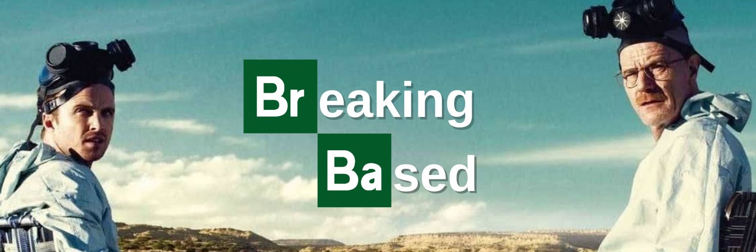 BREAKING BASED banner