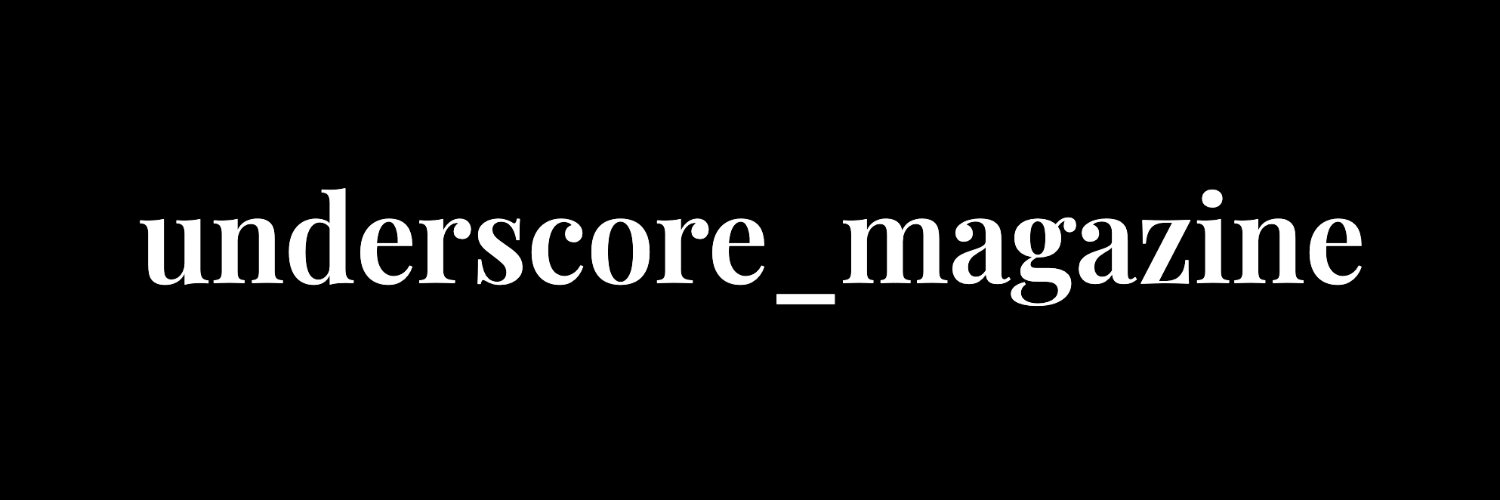 underscore_magazine's banner