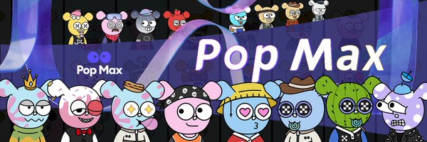 PopMax_xyz Profile Banner