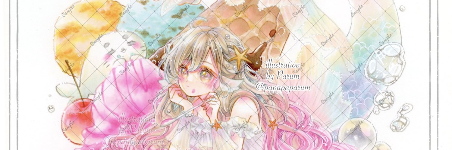 Parum＊【7/26-Splashうぉ〜た〜ぱ〜てぃ〜展】's banner