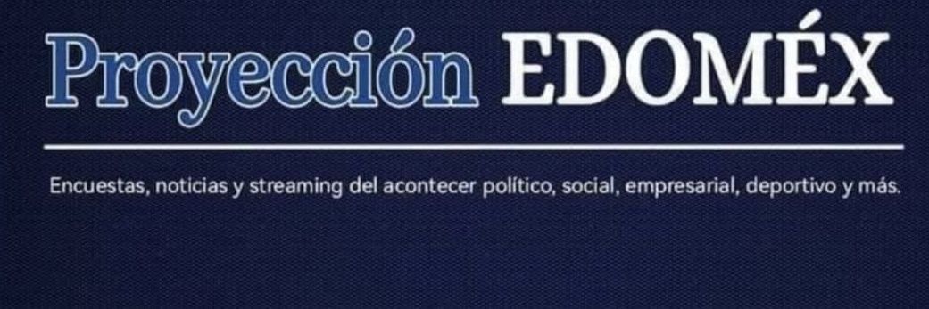Proyección EDOMÉX banner