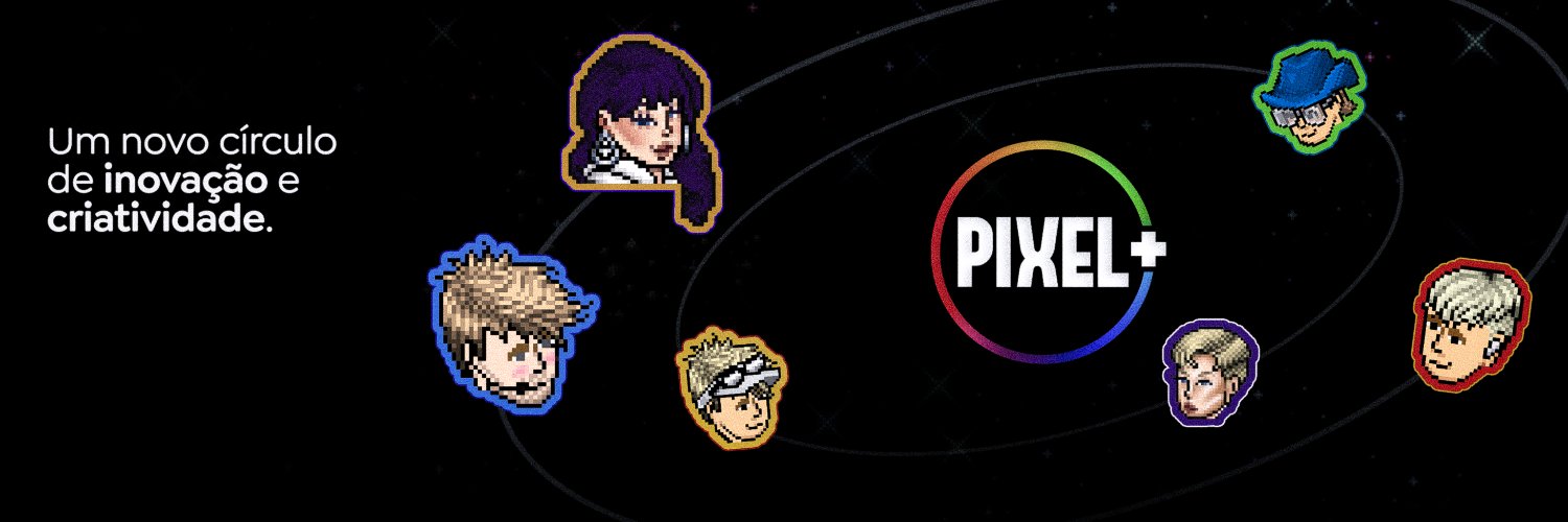 Pixel+ 📺 banner