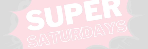 Super Saturdays: A Comic Media Podcast Profile Banner