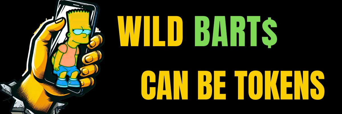Wild Barts Can Be Tokens banner