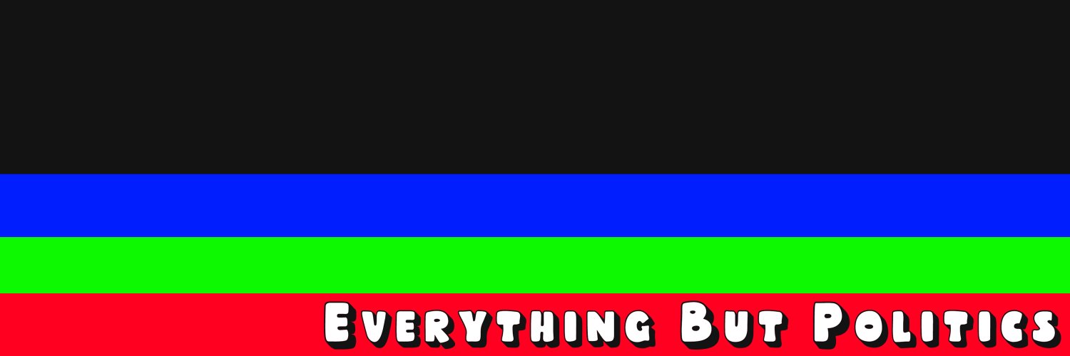 Everything But Politics banner