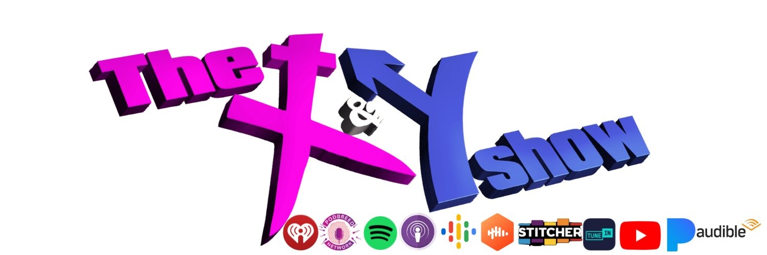 THE X & Y SHOW banner