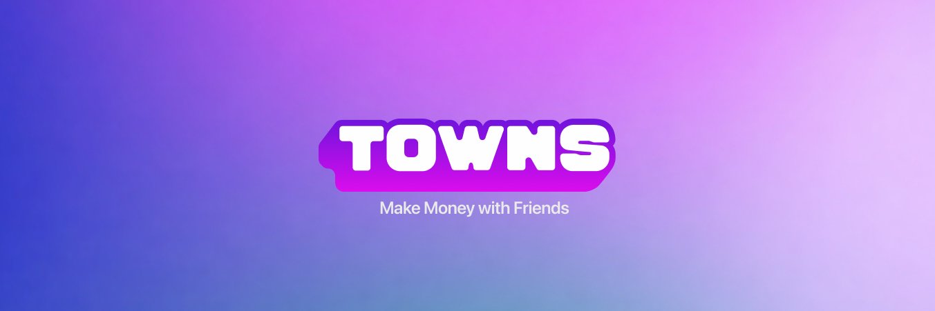 Towns App banner