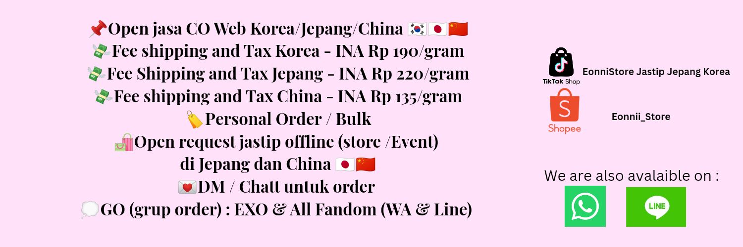 Eonnii_Store|GO|Jastip 🇨🇳🇯🇵🇰🇷 banner