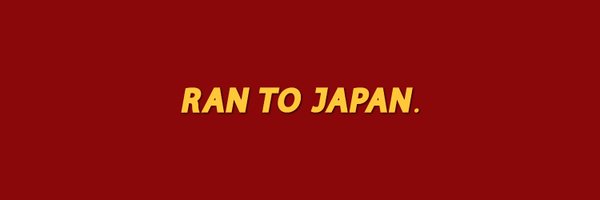 RanToJapan Profile Banner