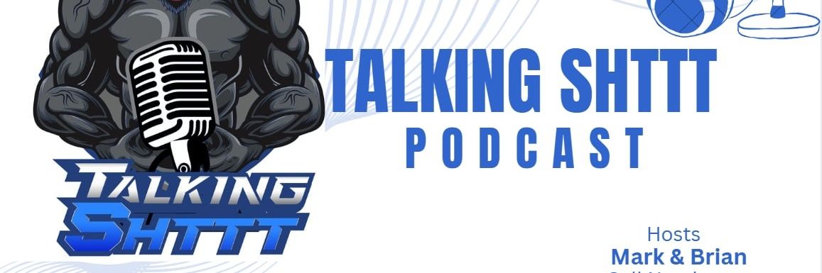 Talking Shttt banner