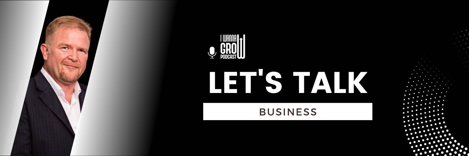 I Wanna GROW Podcast banner