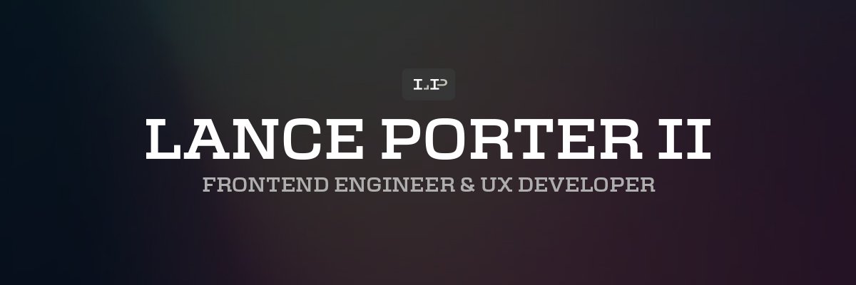 LancePorterII's profile banner image