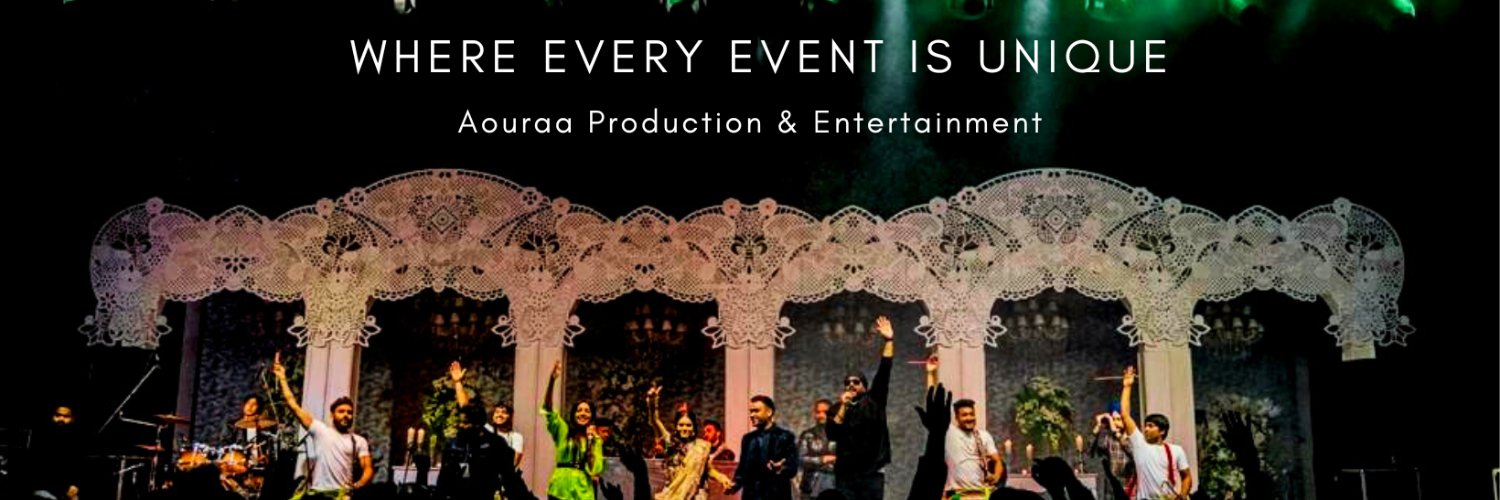 Aouraa Production & Entertainment banner