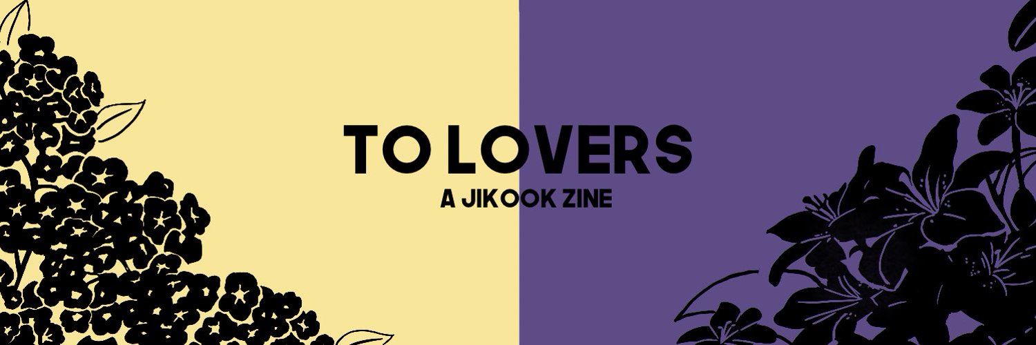 Jikook: To Lovers Zine 🌺 FORMATTING & PRODUCTION! Profile Banner