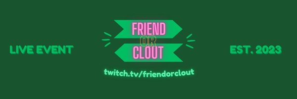FriendOrClout Profile Banner