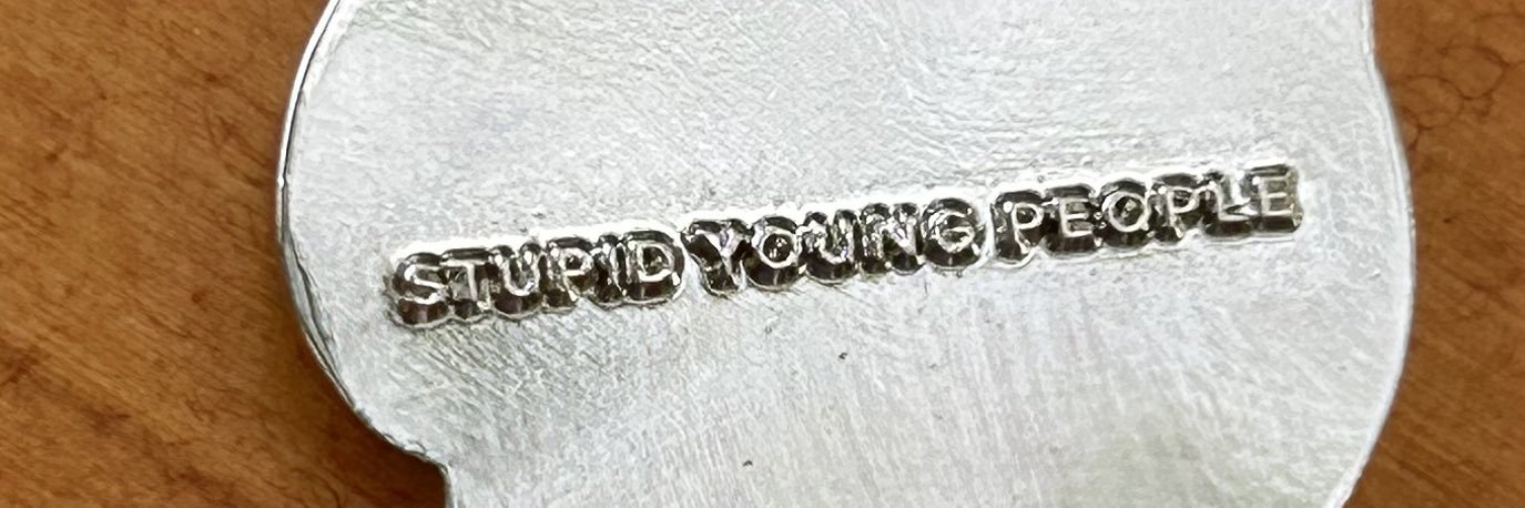 STUPID YOUNG PEOPLE banner
