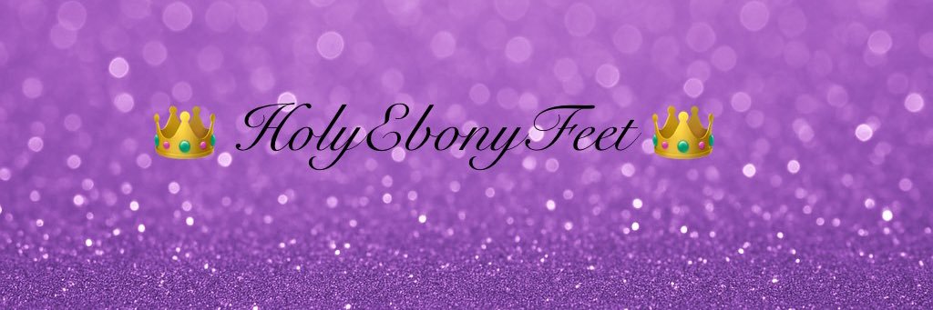 HolyEbonyFeet's profile banner image