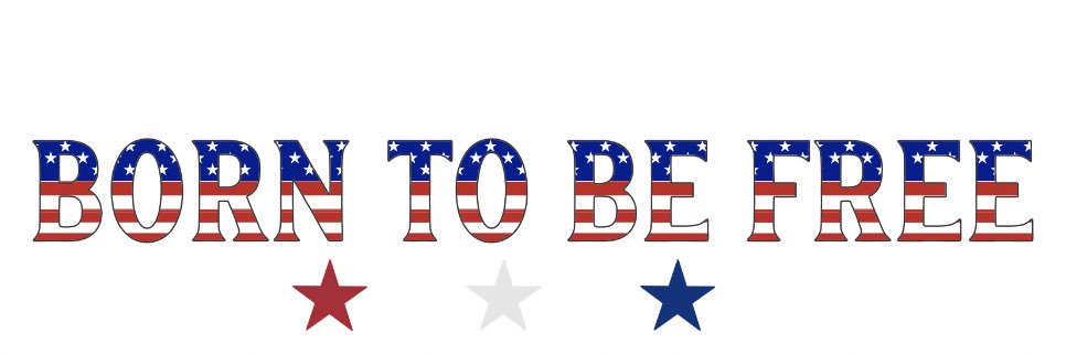 Born To Be Free banner