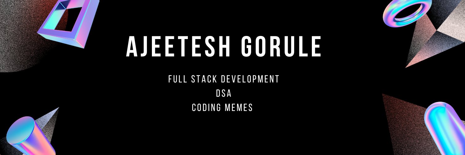 Ajeetesh Gorule banner