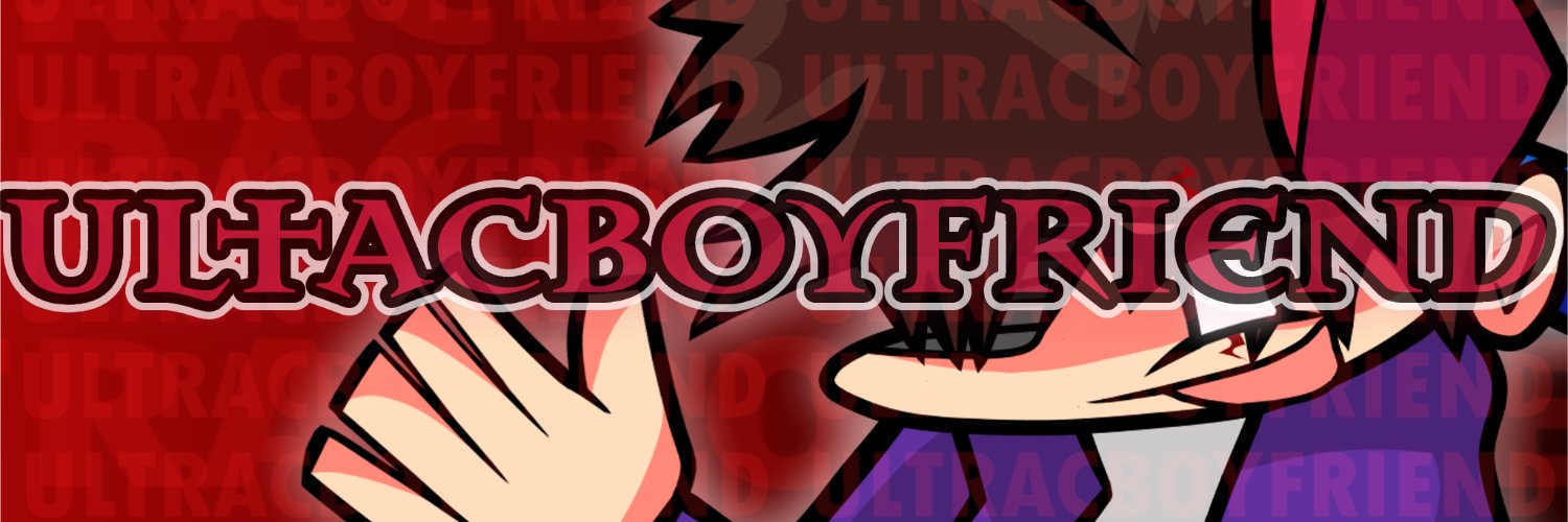 UltraCBoyfriend's banner
