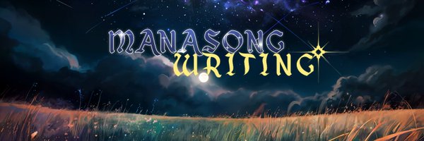 ManasongWriting Profile Banner
