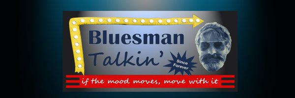 Bluesman Talkin' Profile Banner