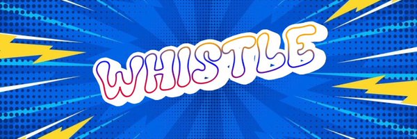 _whistle_21 Profile Banner
