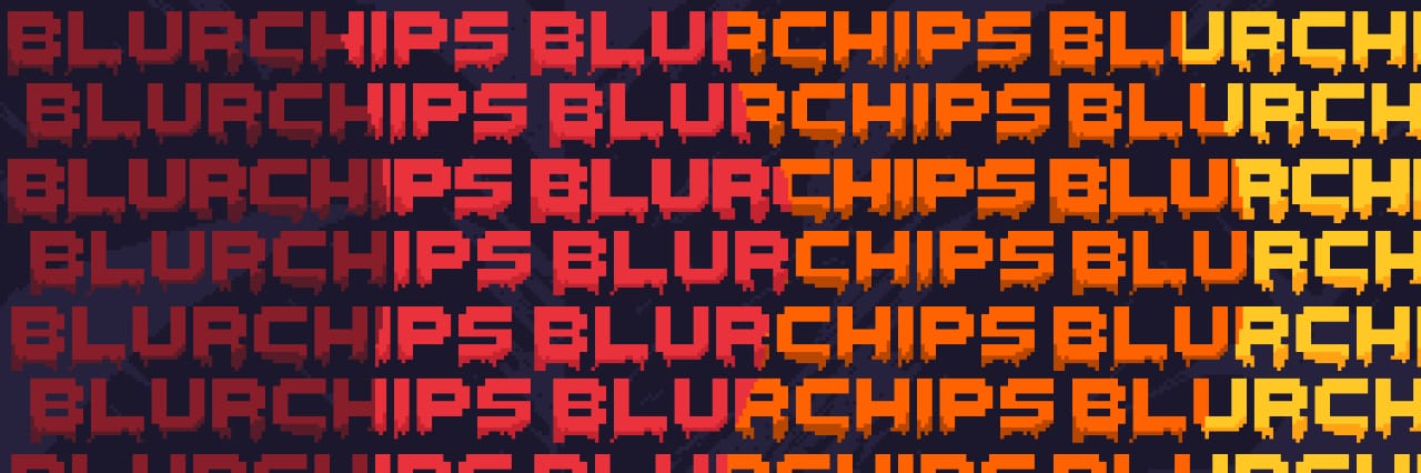 BlurChips's profile banner image