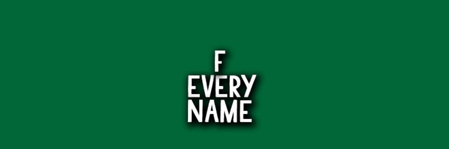 Fuck Every name banner