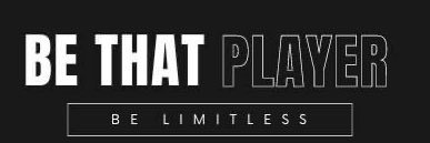 Be That Player banner