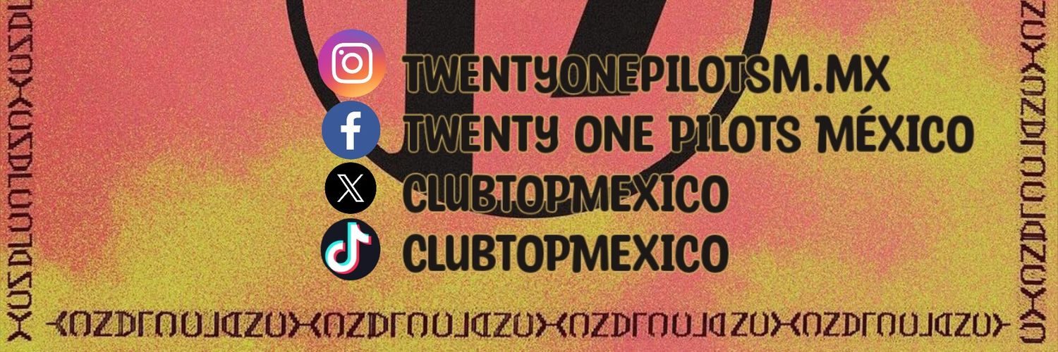 Twenty One Pilots México banner