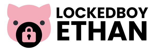 lockedboyethan Profile Banner