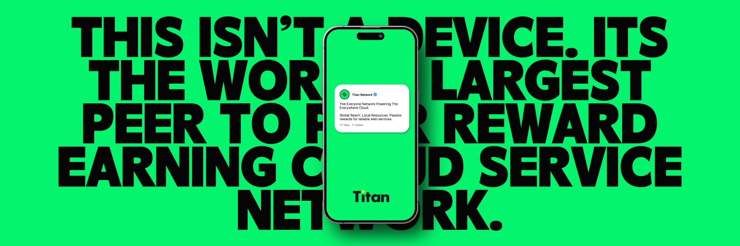 Titan Network | Install to Earn's banner