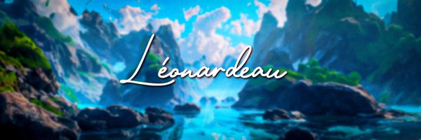 Leonardeau_ Profile Banner