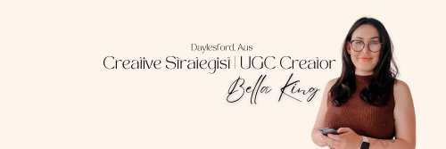 Bella | UGC Creator banner