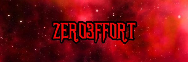 Zero3ffort Profile Banner