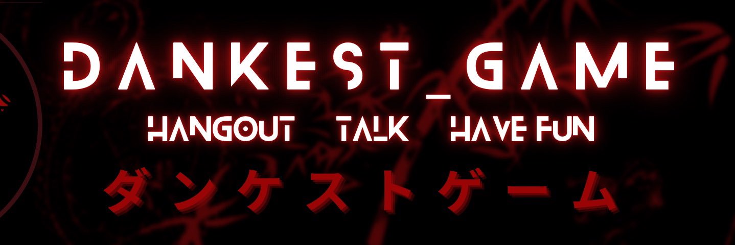 Dankest Game banner
