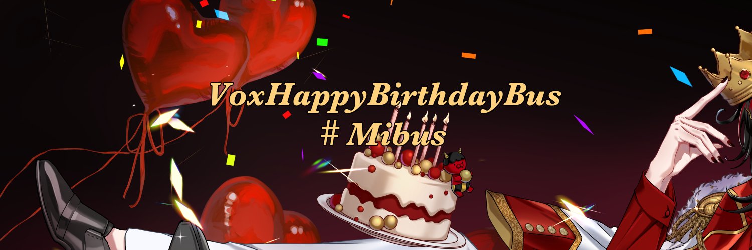 VoxHappyBirthdayBus👹🧧 banner