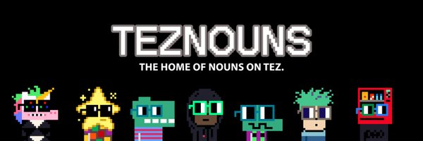 TezNouns ⌐◨-◨ Profile Banner