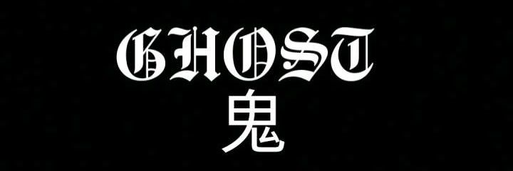 G H O S T banner