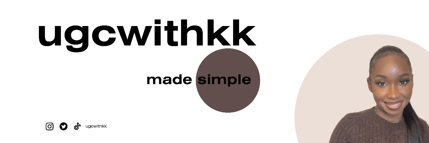 KK | Creative Strategist + UK UGC Creator banner