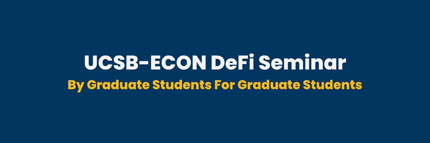 UCSB-ECON DeFi Seminar's banner
