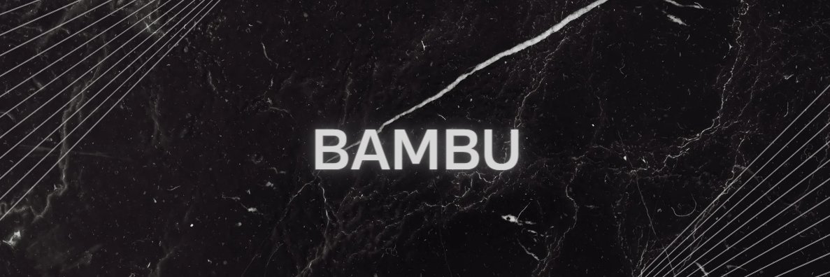 Bambu.03 banner